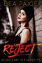 [Academy of Misfits 02] • Reject